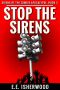 [Sirens of the Zombie Apocalypse 03] • Stop the Sirens · Sirens of the Zombie Apocalypse, Book 3